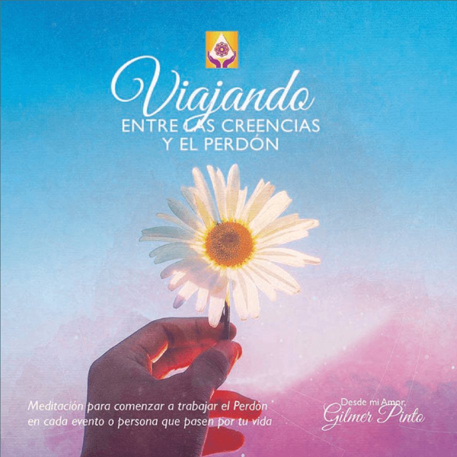 Portada de Viajando entre las Creencias y el Perdón